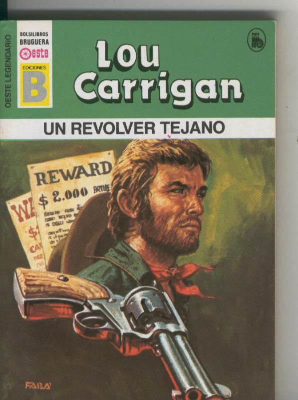 Oeste legendario: Un revolver tejano