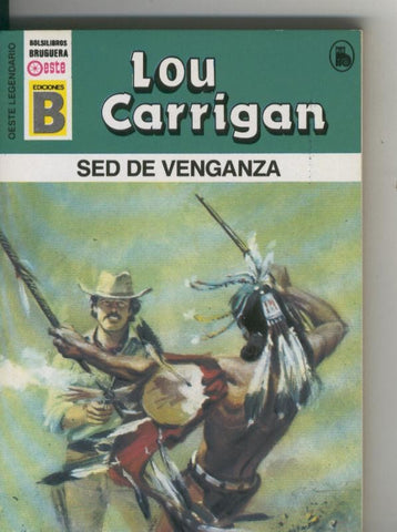 Oeste legendario: Sed de venganza
