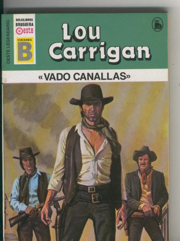 Oeste legendario: Vado canallas