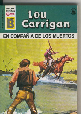 Oeste legendario: En compañia de los muertos