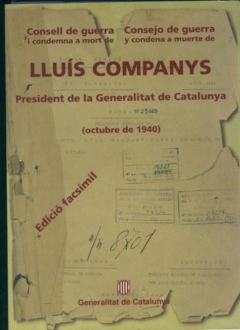 Facsimil Consejo de Guerra de Lluis Companys