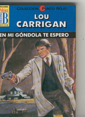 Punto Rojo: En mi gondola te espero