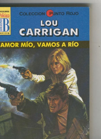 Punto Rojo: Amor mio, vamos a rio
