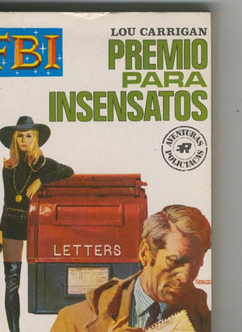FBI: Premio para insensatos