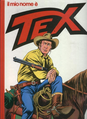 Tex il mio nome e