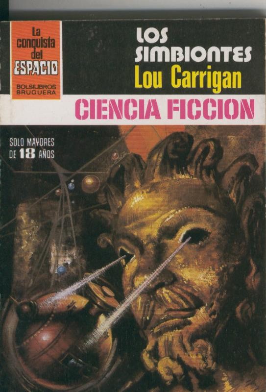 La Conquista del Espacio numero 628: Los simbiontes