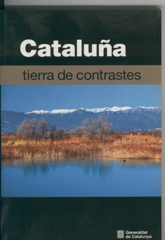 Cataluña tierra de contrastes