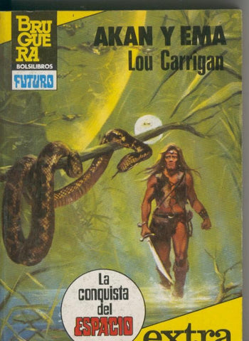 La Conquista del Espacio Extra volumen 31: Akan y Ema