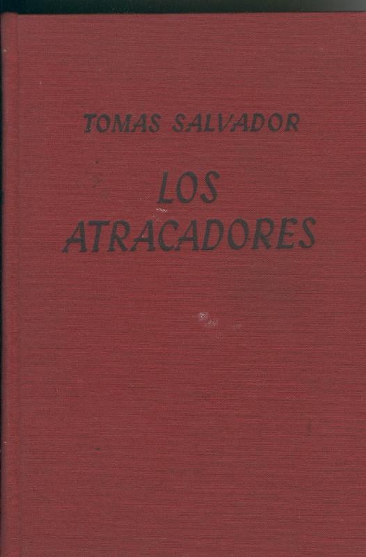 Los atracadores