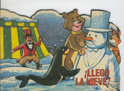 Cuentos troquelados Toray serie Cuentos del Circo numero 08: Llego la nieve