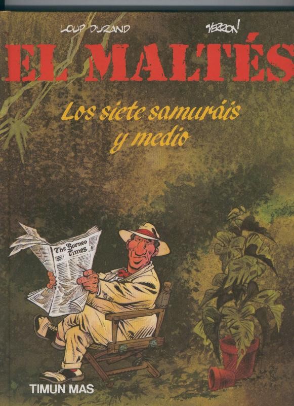 El Maltes volumen 2: Los siete samurais y medio