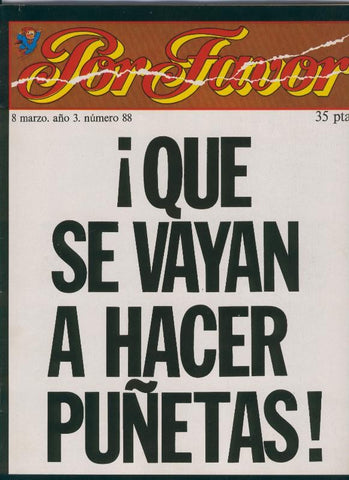 Por Favor numero 088, 8 marzo 1976: Que se vayan a hacer puñetas