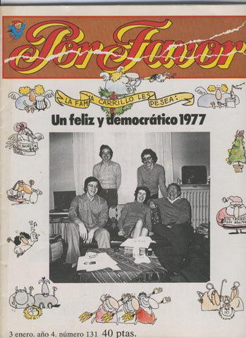 Por Favor numero 131, 3 enero 1977: La familia Carrillo les desea Un feliz y democratico 1977