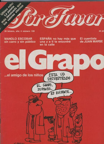 Por Favor numero 139,  28 febrero 1977: El grapo