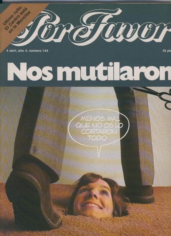 Por Favor numero 144,  4 abril 1977: nos mutilaran