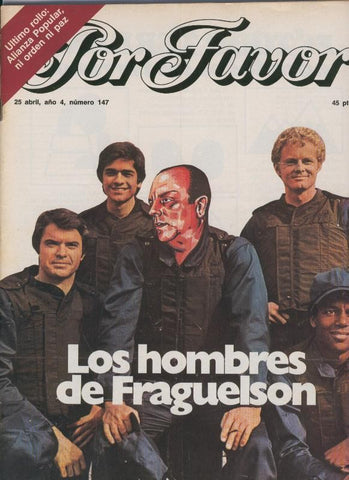 Por Favor numero 147,  25 abril 1977: Los hombres de Fraguelson