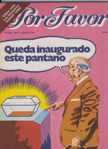 Por Favor numero 154,  13 junio 1977: Queda inaugurado este pantano
