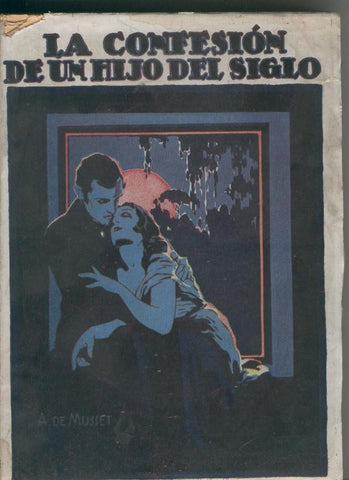 La confesion de un hijo del siglo