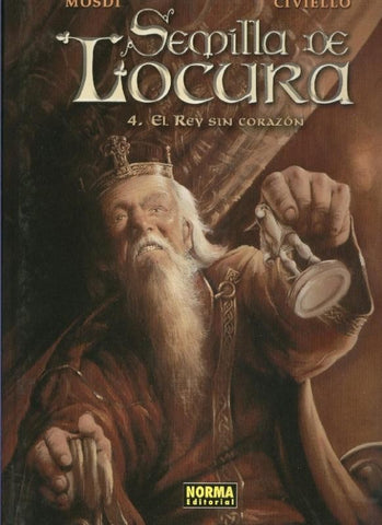 Norma: Semilla de locura volumen 4: el rey sin corazon