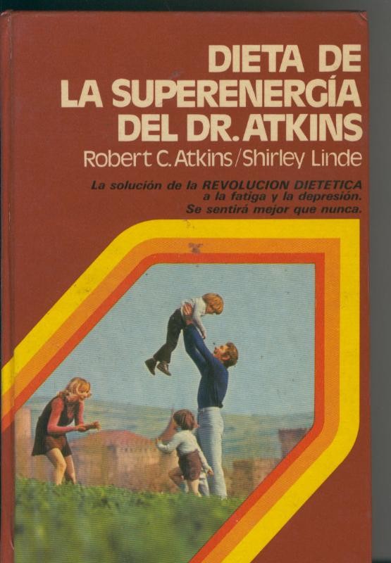 Dieta de la superenergia del Dr.Atkins