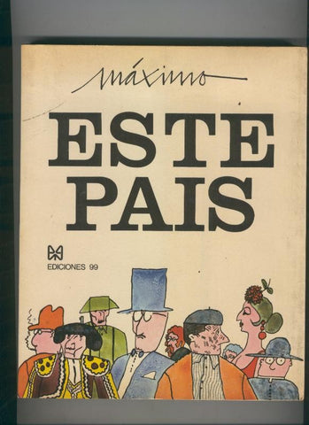 Maximo: Este pais