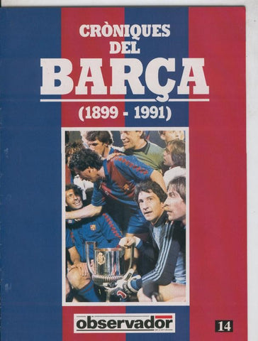 Croniques del Barca 1899-1991, fasciculo 14