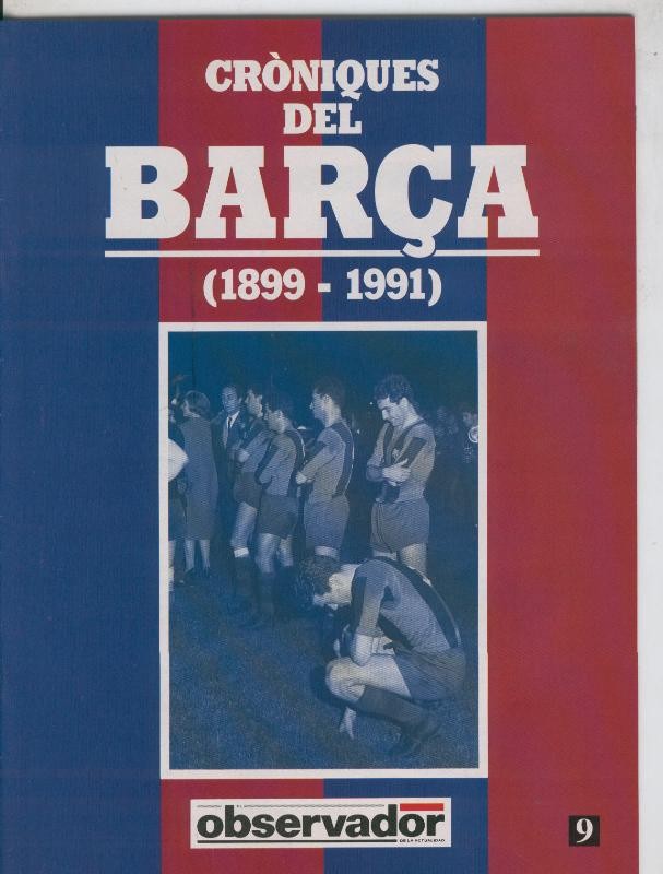 Croniques del Barca 1899-1991, fasciculo 09