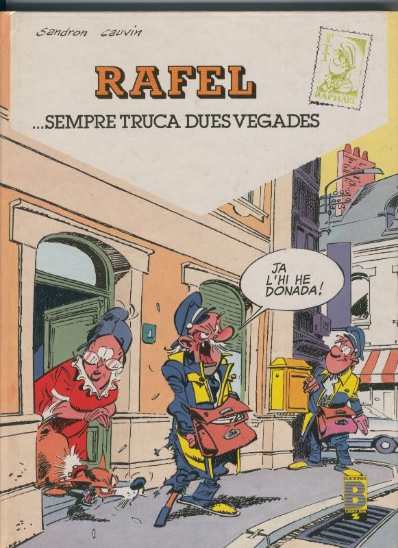 Rafel volumen 1: Sempre truca dues vegades