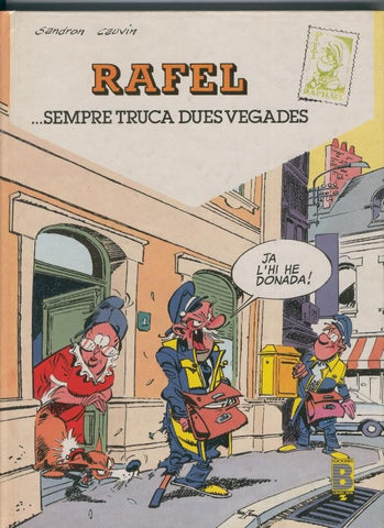 Rafel volumen 1: Sempre truca dues vegades
