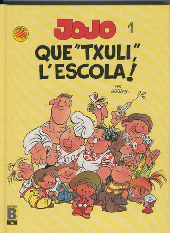 Jojo volumen 1: Que Txuli L,escola