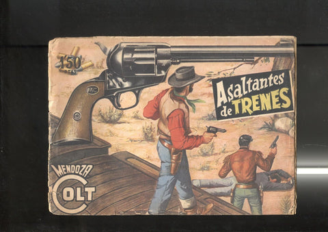 Rolan: Mendoza Colt numero 027: asaltantes de trenes (numerado 1 en trasera)