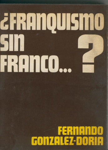 Franquismo sin Franco