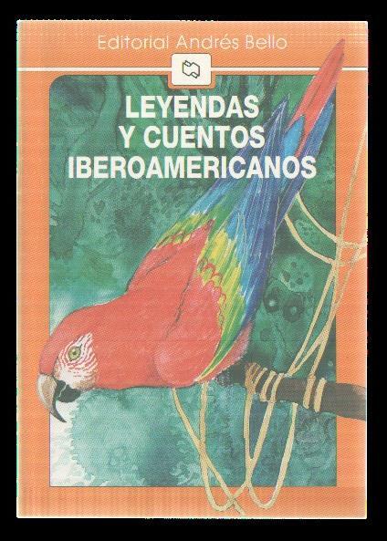 Leyendas y cuentos Iberoamericanos