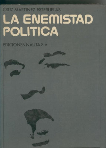 La enemistad politica