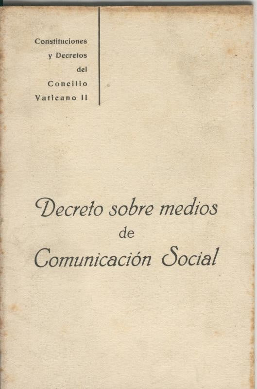 Decretos sobre medios de Comunicacion Social