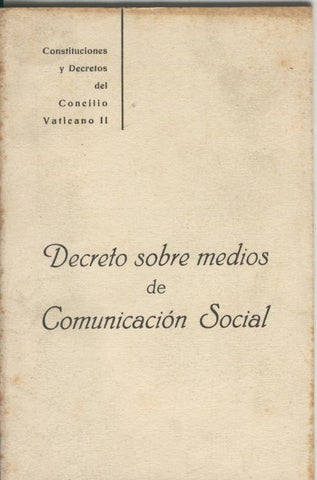 Decretos sobre medios de Comunicacion Social