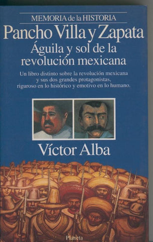 Pancho Villa y Zapata