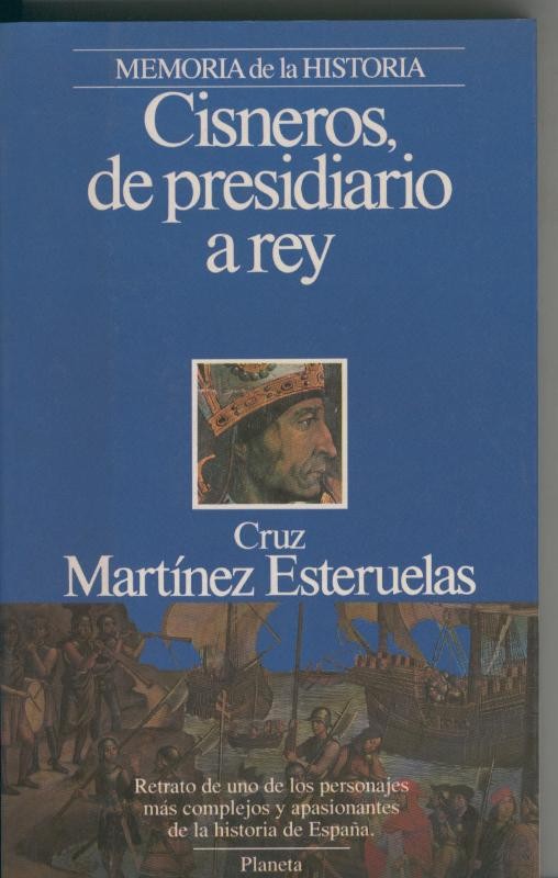 Cisneros, de presidiario a rey