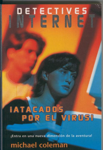 Atacados por el virus