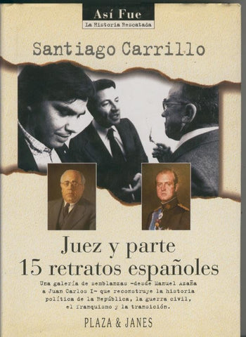 Juez y parte 15 retratos españoles