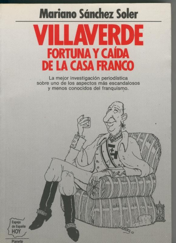Villaverde. Fortuna y caida de la casa Franco