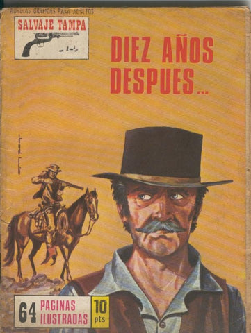 Salvaje Tampa numero 090: Diez años despues