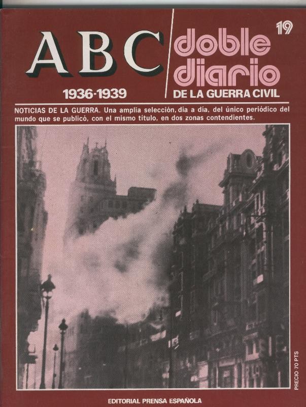 ABC doble diario de la guerra civil fasciculo 19:  14 al 26 enero de 1937