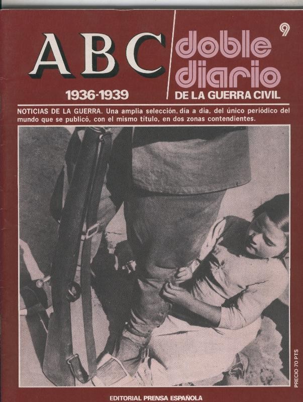 ABC doble diario de la guerra civil fasciculo 09:  1 al 12 octubre 1936 