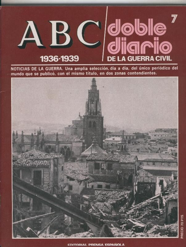 ABC doble diario de la guerra civil fasciculo 07:  13 al 22 septiembre 1936 