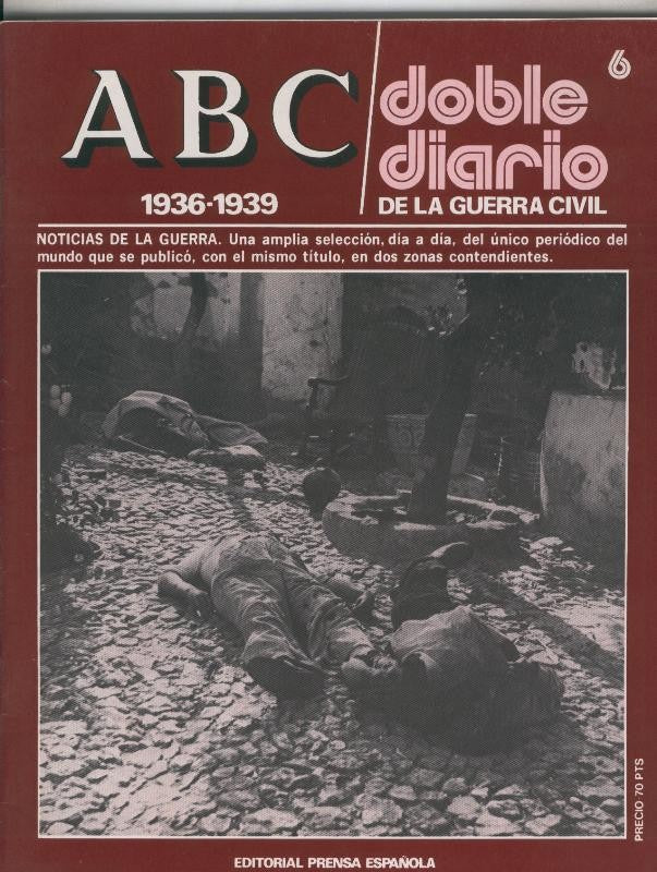 ABC doble diario de la guerra civil fasciculo 06:  3 al 12 septiembre 1936 