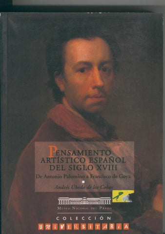 Pensamiento artistico sespañol del siglo XVIII