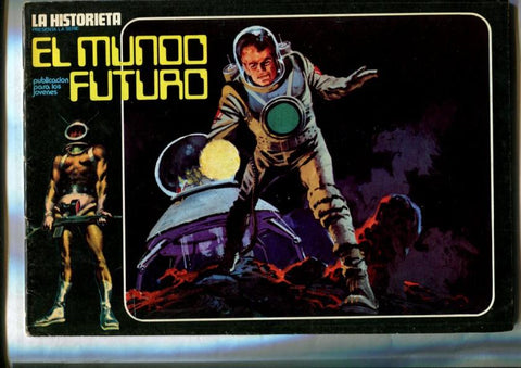 Mundo Futuro-La Historieta numero 26: (numerado 1 en trasera)