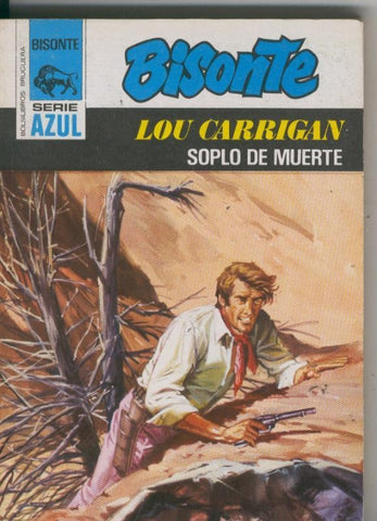 Bisonte serie azul numero 380: Soplo de muerte