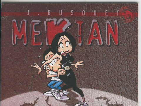 El extraño Camaleon: Mektan